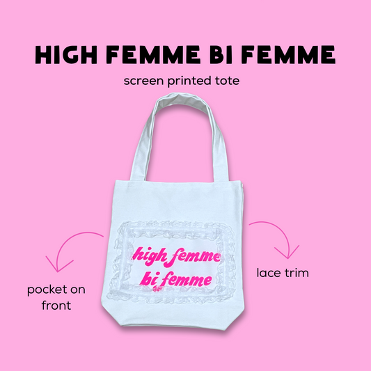 screen printed high femme bi femme tote bag lace pocket 